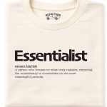 Essentialist | Meaningful Life Tee